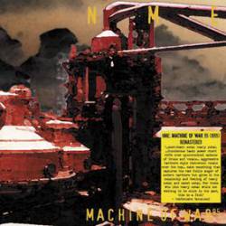 NME : Machine of War